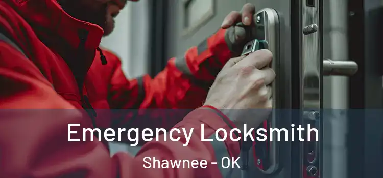 Emergency Locksmith Shawnee - OK