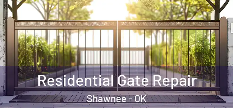 Residential Gate Repair Shawnee - OK